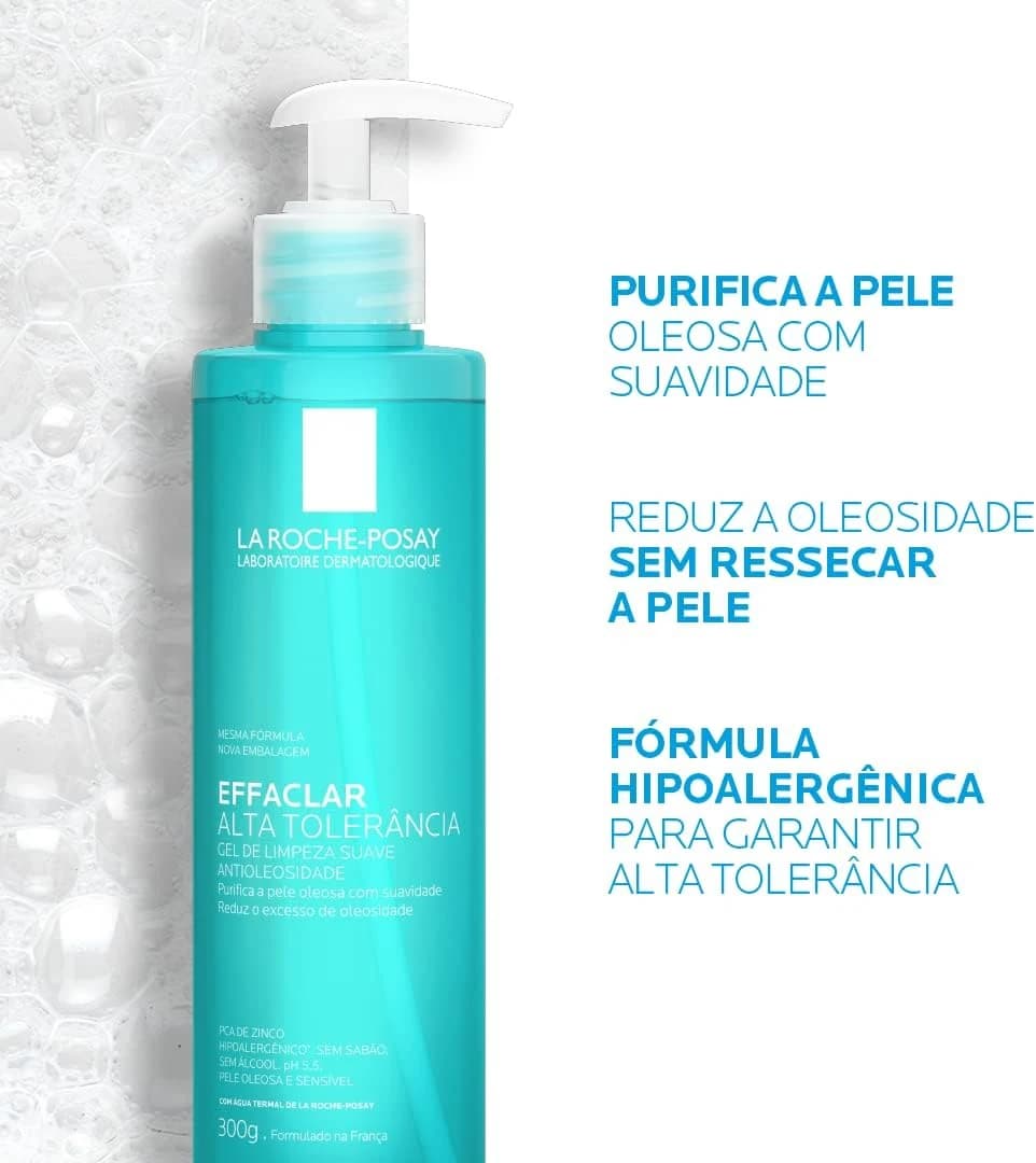 La Roche-posay Effaclar Gel Alta Tolerância. Pele Oleosa e Sensível. Caprylyl Glycol, Glicerina, PCA de Zinco. 300g